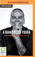 Man Called Yarra