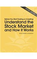 Understand The Stock Market and How it Works
