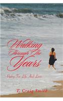 Walking Through the Years
