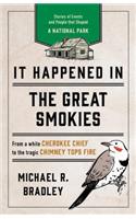 It Happened in the Great Smokies