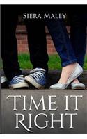 Time It Right