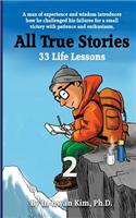 All True Stories: 33 Life Lessons (Book 2): All True Stories 10 Day Pack 2(2 All True Stories 10 Day Pack)