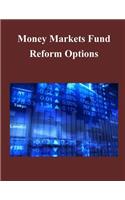 Money Markets Fund Reform Options