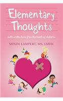 Elementary Thoughts