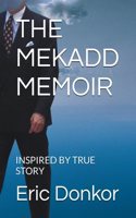 Mekadd Memoir
