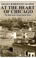 At the Heart of Chicago