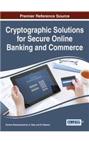Cryptographic Solutions for Secure Online Banking and Commerce