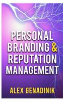 Personal Branding & Reputation Management: How to become an influencer, thought leader, or a celebrity in your niche