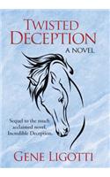 Twisted Deception