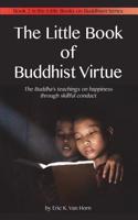 Little Book of Buddhist Virtue