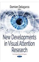 New Developments in Visual Attention Research