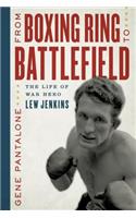 From Boxing Ring to Battlefield