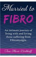 Married To Fibro