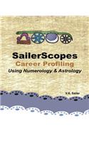 SailerScopes Career Profiling Using Numerology & Astrology