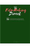 FilmMaking Direct Your Movie fromScript/Scriptwriting/Storyboard/Sketchbooks/Animated Storytelling/Notebook: 120 Pages 8.5x11: (Animation maker, Comic Strips, Writing Cinema Notebook)(3 Magma Sketchbook & Film & Animation)