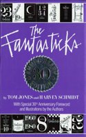 The Fantasticks: (Applause Musical Library)