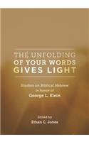 The Unfolding of Your Words Gives Light