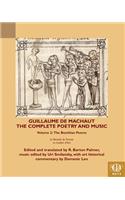 Guillaume de Machaut, the Complete Poetry and Music, Volume 2