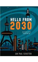 Hello from 2030