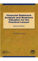 Financial Statement Analysis and Business Valuation for the Practical Lawyer