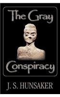 Gray Conspiracy
