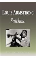 Louis Armstrong - Satchmo (Biography)