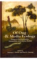 Of Ong and Media Ecology