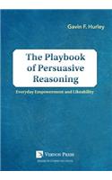 The Playbook of Persuasive Reasoning