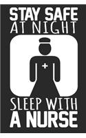 Stay Safe At Night Sleep With A Nurse