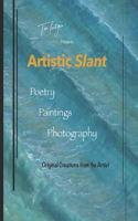 Artistic Slant