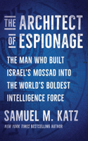 The Architect of Espionage