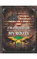 Im Proud of My Roots