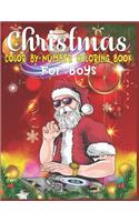 Christmas Color By Number Coloring Book For Boys: christmas color by number - color by number coloring books for boys large print - christmas color by number coloring pages for boys- color by number