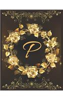 P Alphabet Notebook Journal: Vol 16 Attractive Initial Monogram Letter P College Ruled Notebook & Diary For Writing Journal Note Taking Idea For Girl Boy Men And Women