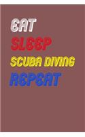 Eat Sleep scuba diving Repeat Notebook Fan Sport Gift