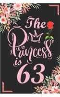 The Princess Is 63