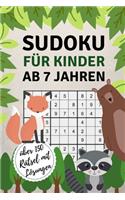 Sudoku Für Kinder AB 7 Jahren Über 150 Rätsel Mit Lösungen: A4 SUDOKU für Kinder ab 7 Denksport Kinder Rätselbuch für Schulkinder Sudoku loesen Taschenbuch Kinder Rätsel Kids Zeit vertreiben