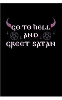 Go To Hell and Greet Satan: Notebook A5 for Anime Merch, Yami Kawaii and Pastel Goth Lover I A5 (6x9 inch.) I Gift I 120 pages I Blank