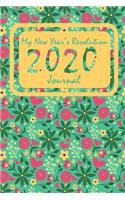 My New Year's Resolution For 2020 Journal