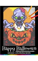 Happy Halloween Color by Numbers for Adults: Mosaic Coloring Book Stress Relieving Design Puzzle Quest