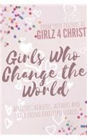 Girls Who Change the World
