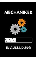 Mechaniker in Ausbildung: A5 Notizbuch BLANKO Geschenk zur Ausbildung - für Sohn Tochter Neffe Nichte Freund Freundin - für Auszubildende Azubi Azubine - Lustiger Spruch