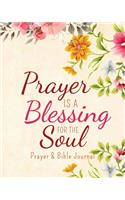 Prayer is a Blessing for the Soul