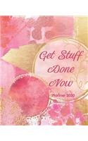 Get Stuff Done Now Planner 2020: Weekly and Monthly Calendar with Habit Tracker