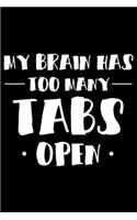My Brain Has Too Many Tabs Open