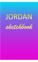 Jordan: Sketchbook - Blank Imaginative Sketch Book Paper - Pink Blue Gold Custom Letter J Personalized Cover - Teach & Practice Drawing for Experienced & As