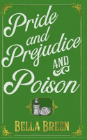Pride and Prejudice and Poison