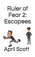 Ruler of Fear 2