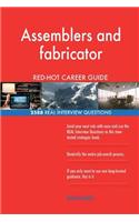 Assemblers and fabricator RED-HOT Career Guide; 2588 REAL Interview Questions