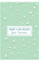Baby Log Book for Twins: Childcare Tracker Journal for Newborns, Record Infant's Feeding, Diaper, Sleeping & More